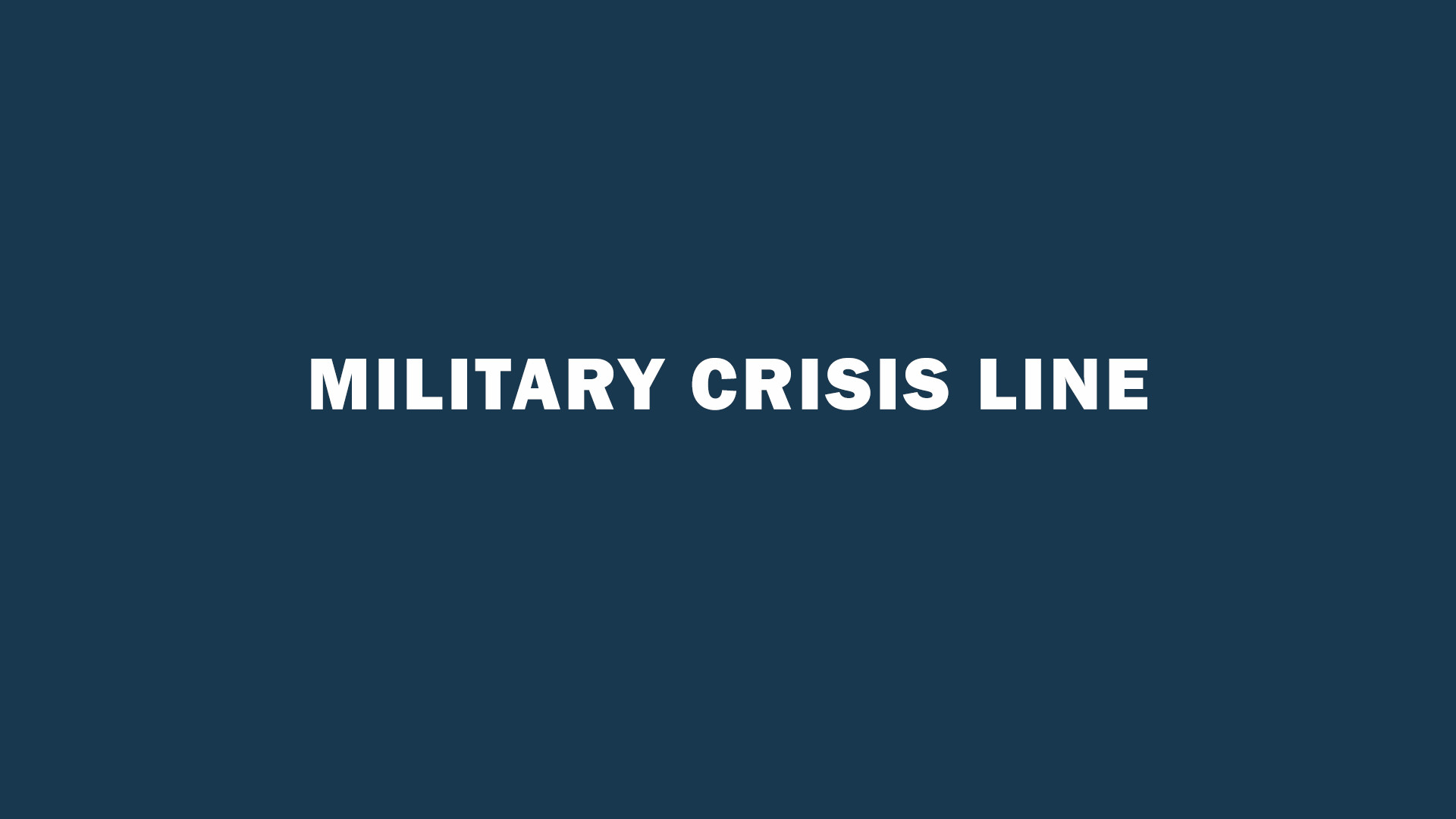 Military Crisis Line